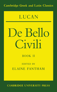 Lucan: de Bello Civili Book II