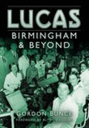 Lucas: Birmingham and Beyond