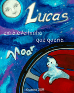 Lucas em a ovelinha que queria voar