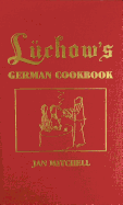 Luchow's German Cookbook