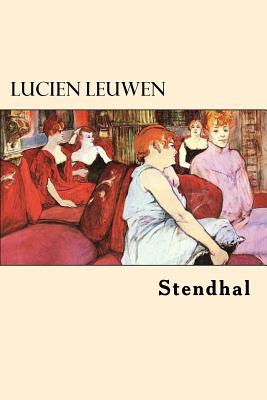 Lucien Leuwen - Stendhal