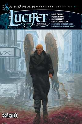 Lucifer Omnibus Vol. 2 (the Sandman Universe Classics) - Carey, Mike