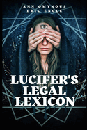 Lucifer's Legal Lexicon: Another Diabolical Diplomatic Dictionary!