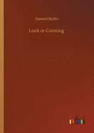 Luck or Cunning