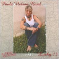 Lucky 13 - Paula Nelson Band