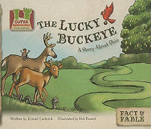 Lucky Buckeye: A Story about Ohio: A Story about Ohio