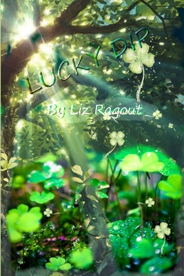 Lucky Dip - Ragout, Liz