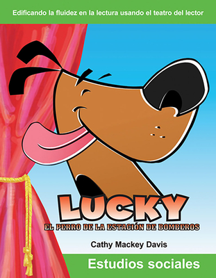 Lucky, El Perro de la Estaci?n de Bomberos - Mackey Davis, Cathy