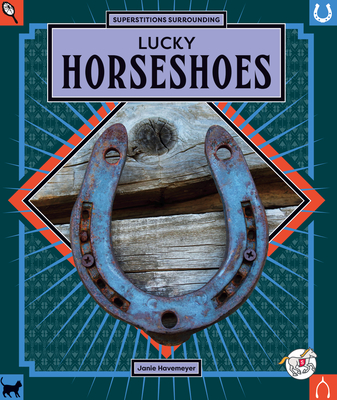 Lucky Horseshoes - Havemeyer, Janie