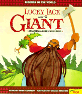 Lucky Jack & the Giant - Johnson, Janet P, and Johnson, Claire M