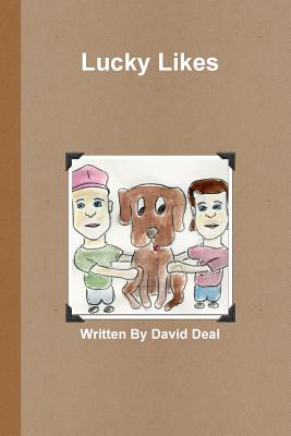 Lucky Likes - David Deal, Written By