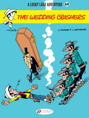 Lucky Luke 64 - The Wedding Crashers - Leturgie, Jean & Fauche, Xavier