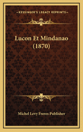 Lucon Et Mindanao (1870)