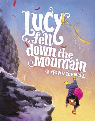 Lucy Fell Down the Mountain - 