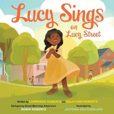 Lucy Sings on Lucy Street - Roberts, Lawrence, and Roberts, Sally-Ann