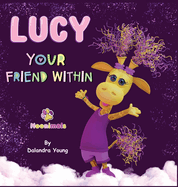 Lucy Your Friend Within