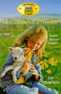 Lucy's Farm 1: A Lamb for Lucy - Hooper, Mary