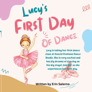 Lucy's First Day of Dance
