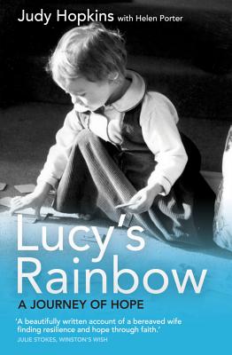 Lucy's Rainbow: A Journey of Hope - Hopkins, Judy