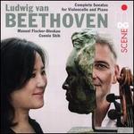 Ludwig van Beethoven: Complete Sonatas for Violoncello and Piano