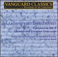 Ludwig van Beethoven: Symphonies 3 & 5; Overtures - Philharmonia Promenade Orchestra; Adrian Boult (conductor)