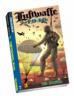 Luftwaffe: 1946 Pocket Manga Volume 3 - Nomura, Ted, and Dunn, Ben