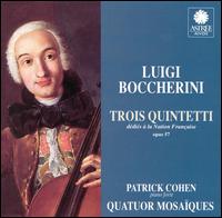 Luigi Boccherini: Trois Quinetti - Andrea Bischof (violin); Anita Mitterer (viola); Christophe Coin (cello); Erich Hbarth (violin); Patrick Cohen (piano);...