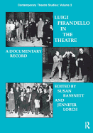 Luigi Pirandello in the Theatre