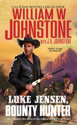 Luke Jensen, Bounty Hunter - Johnstone, William W.