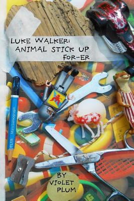 Luke Walker: Animal Stick Up For-Er - Comics, Violet's Vegan, and Plum, Violet, and Books, Little Chicken (Prepared for publication by)