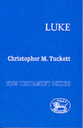 Luke - Tuckett, Christopher M