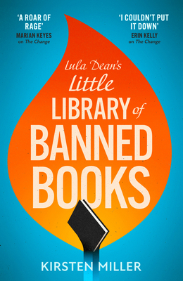 Lula Dean's Little Library of Banned Books - Miller, Kirsten