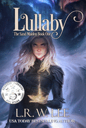 Lullaby: New Adult Epic Fantasy Paranormal Romance with Young Adult Appeal