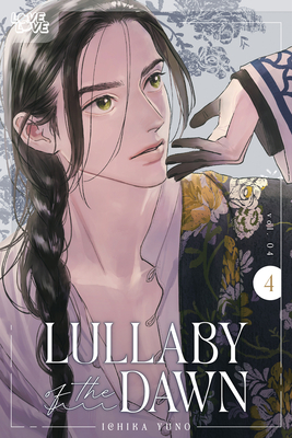 Lullaby of the Dawn, Volume 4: Volume 4 - Ichika Yuno