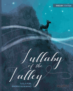 Lullaby of the Valley: Pacifistic book about war and peace