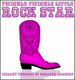 Lullaby Versions of Miranda Lambert