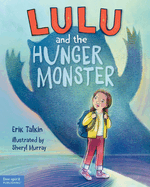 Lulu and the Hunger Monster TM