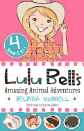 Lulu Bell's Amazing Animal Adventures