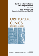 Lumbar Intervertebral Disc Degeneration, an Issue of Orthopedic Clinics: Volume 42-4