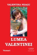 Lumea Valentinei: Versuri