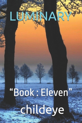 Luminary: "Book: Eleven" - Childeye