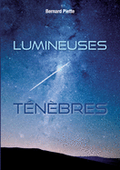 Lumineuses tnbres