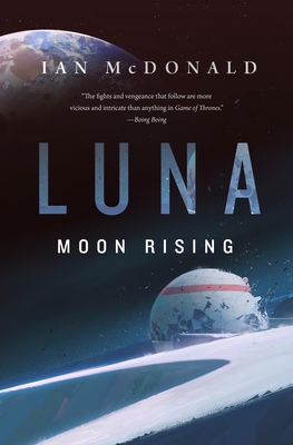 Luna: Moon Rising - McDonald, Ian