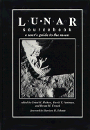 Lunar Sourcebook: A User's Guide to the Moon - Heiken, Grant (Editor), and Vaniman, David (Editor), and French, Bevan M (Editor)