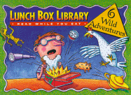 Lunch Box Library: 6 Wild Adventures