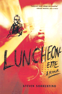 Luncheonette: A Memoir - Sorrentino, Steven