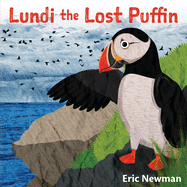 Lundi the Lost Puffin: The Child Heroes of Iceland