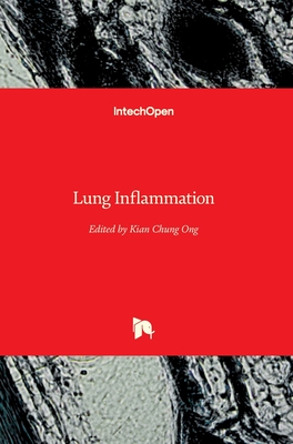 Lung Inflammation - Ong, Kian Chung (Editor)