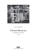 L'Unico Musicale: Arte Digitale & Opera Unica