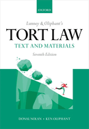 Lunney & Oliphant's Tort Law: Text and Materials